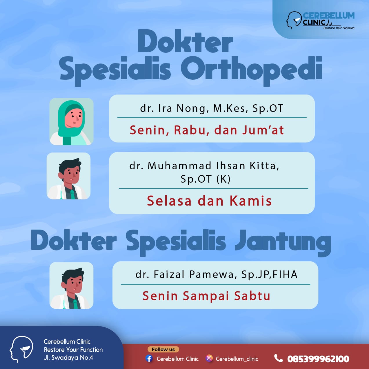 Dokter Spesialis Orthopedin dan Dokter Spesialis Jantung